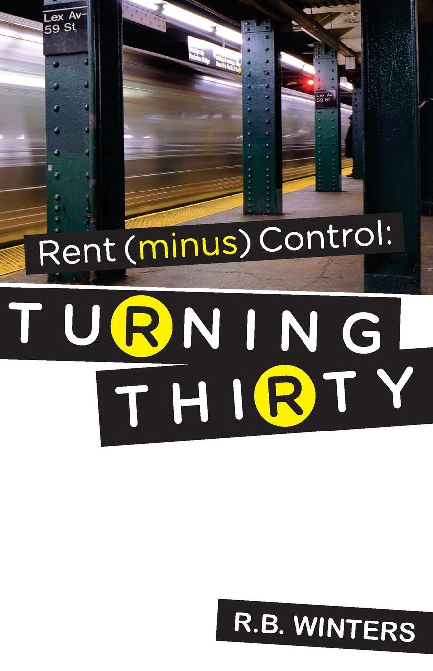 Rent (minus) Control: Turning Thirty