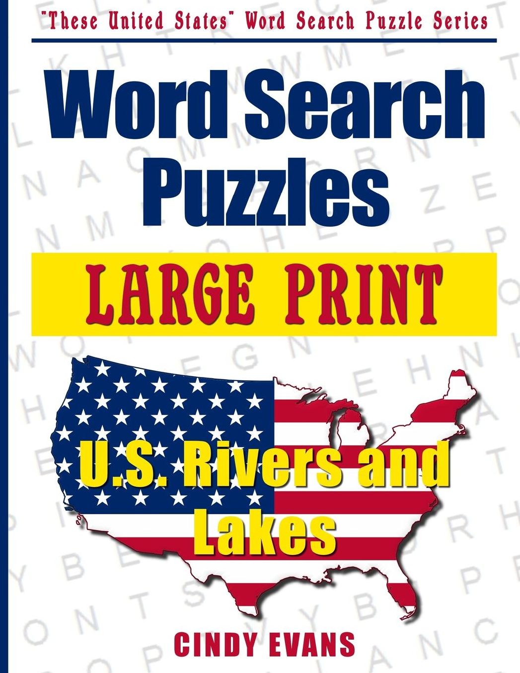Large Print U.S. Rivers and Lakes Word Search Puzzles