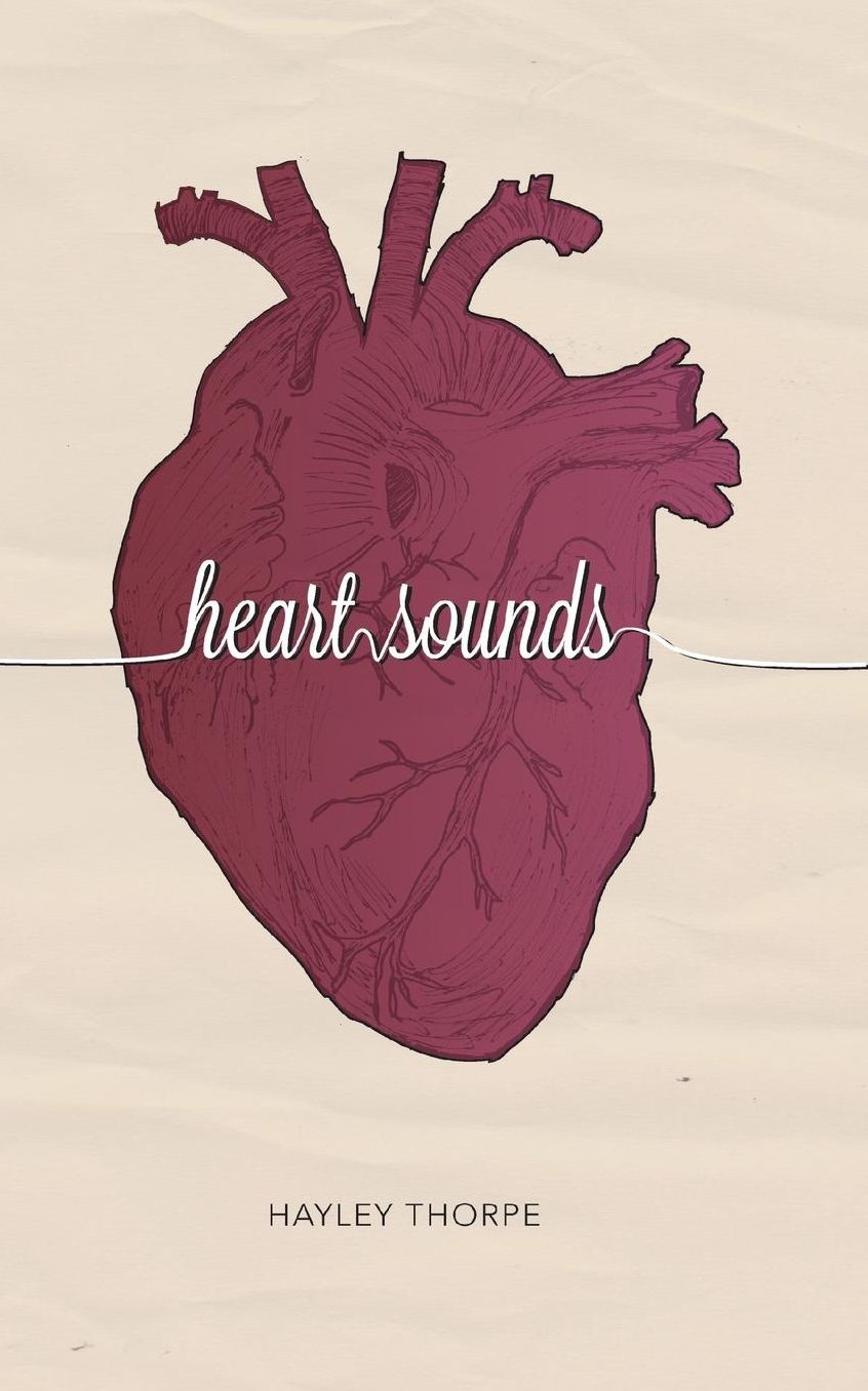 Heart Sounds: A Collection of Poems