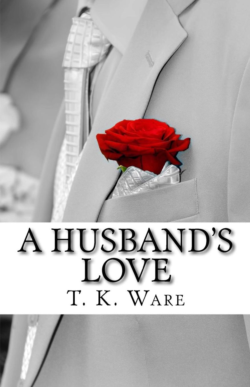A Husband's Love