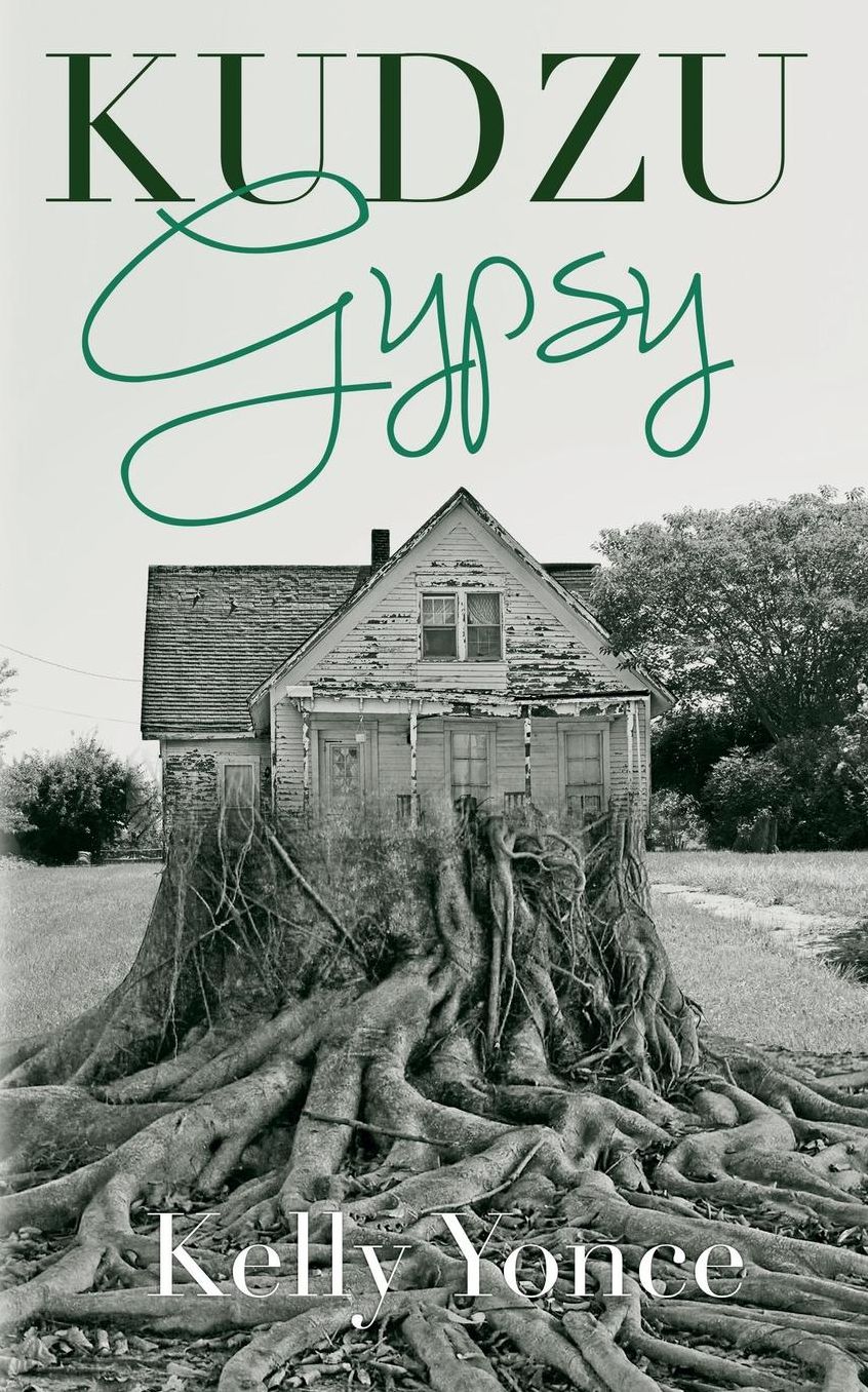 Kudzu Gypsy: A Novella