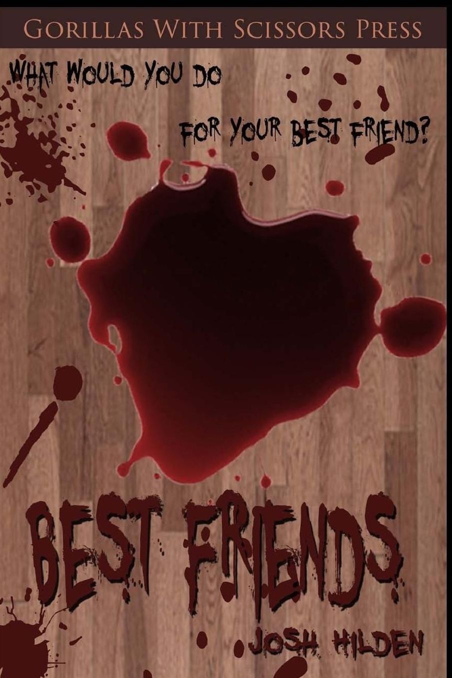 Best Friends: A Short Tale of Friendship