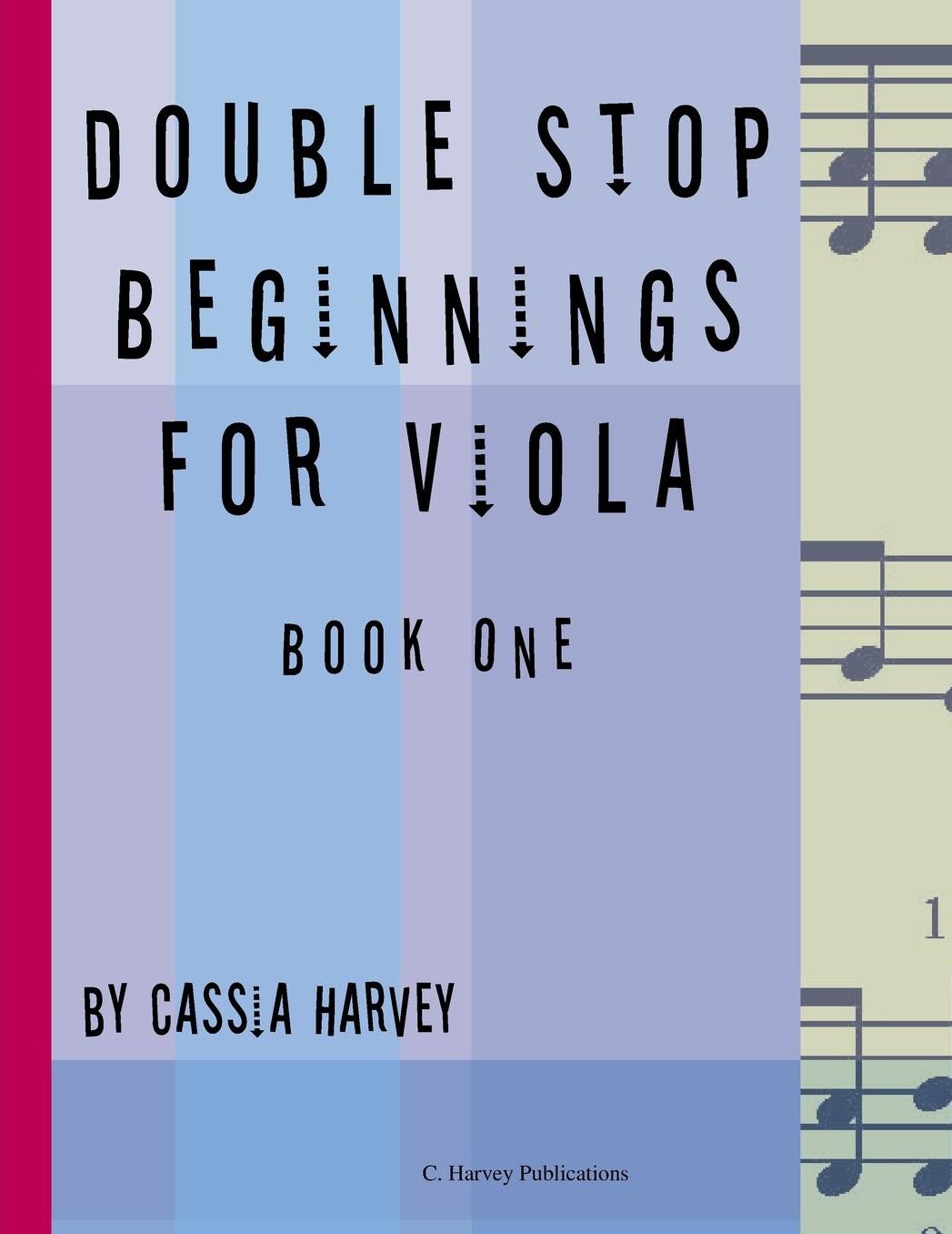 Double Stop Beginnings for Viola, Book One