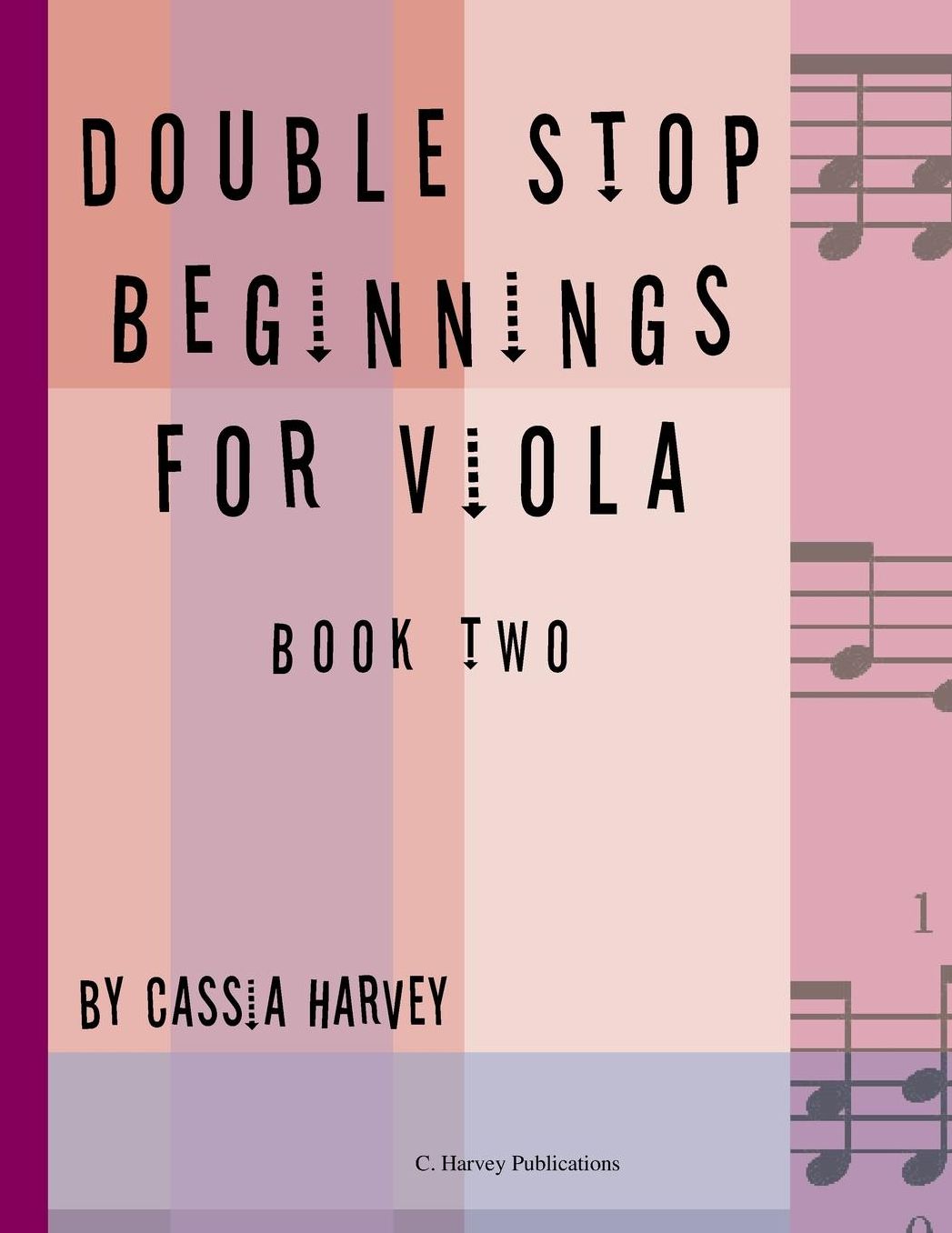 Double Stop Beginnings for Viola, Book Two