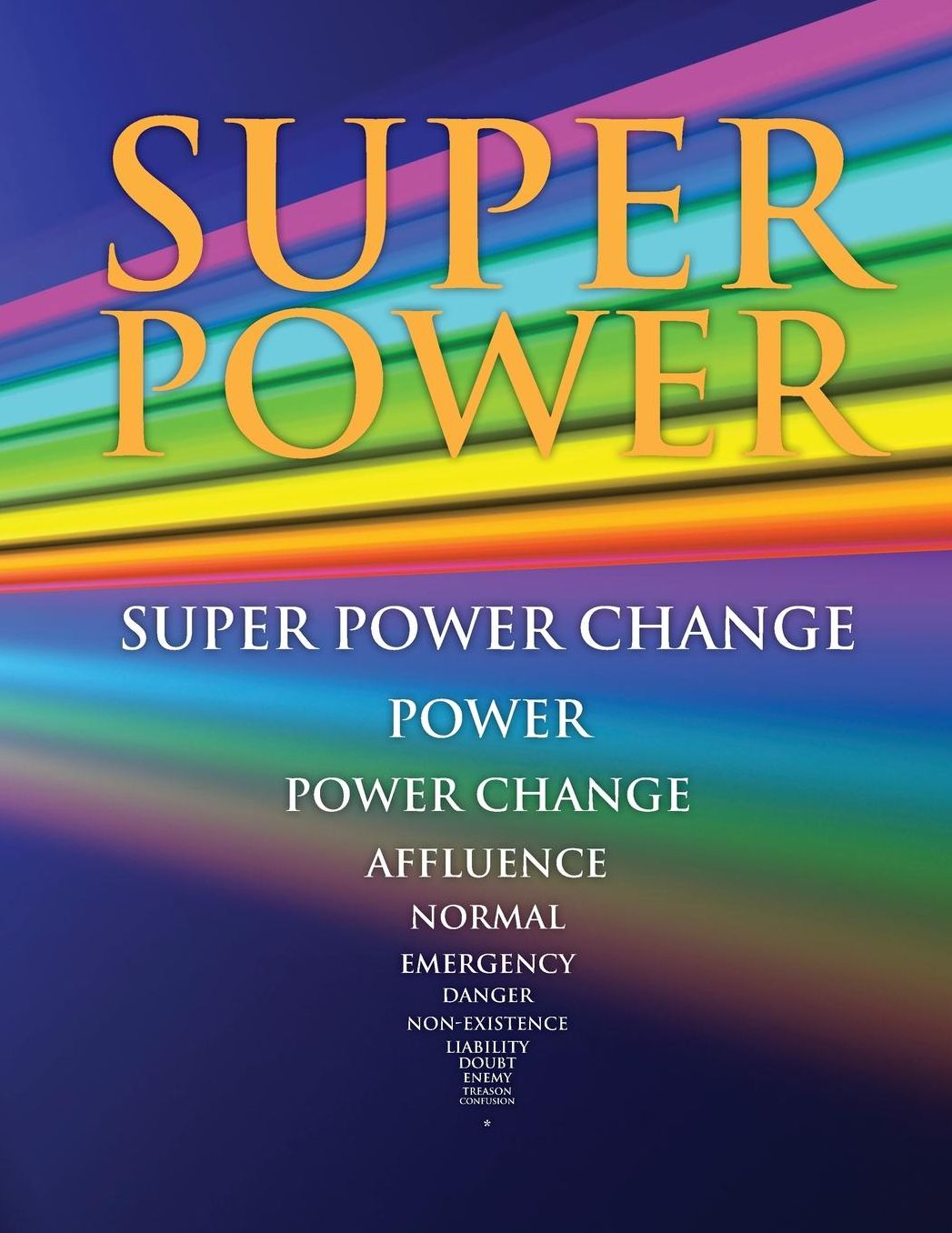 Super Power: Learn of Super Power Change the the Ultimate Survival Condition: SUPER POWER