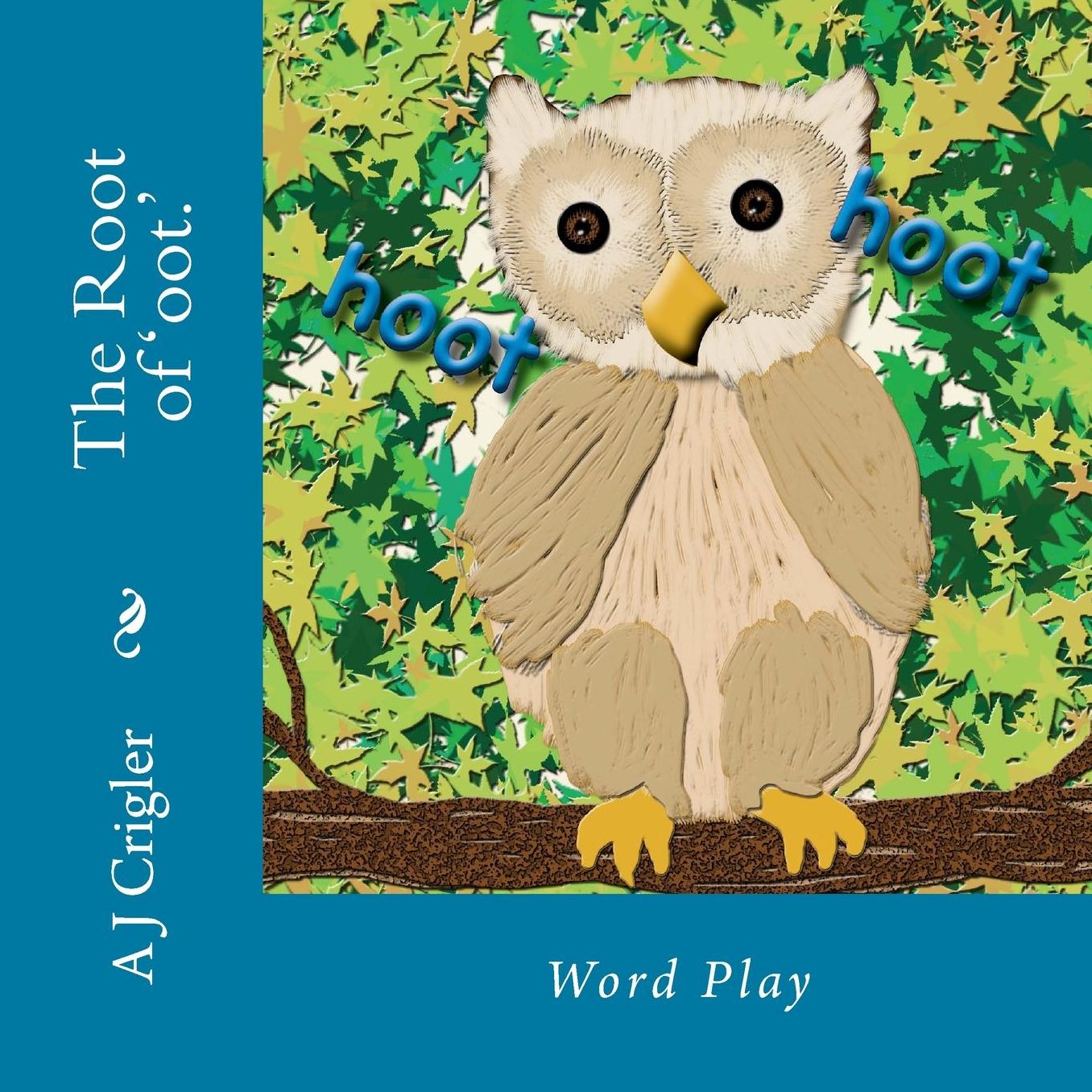 The Root of 'oot.': Word Play