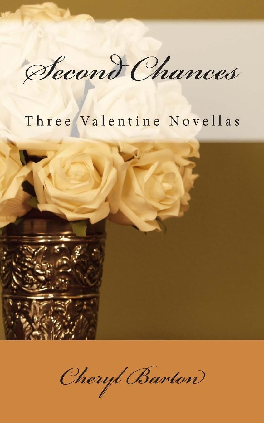 Second Chances: Three Valentine Novellas