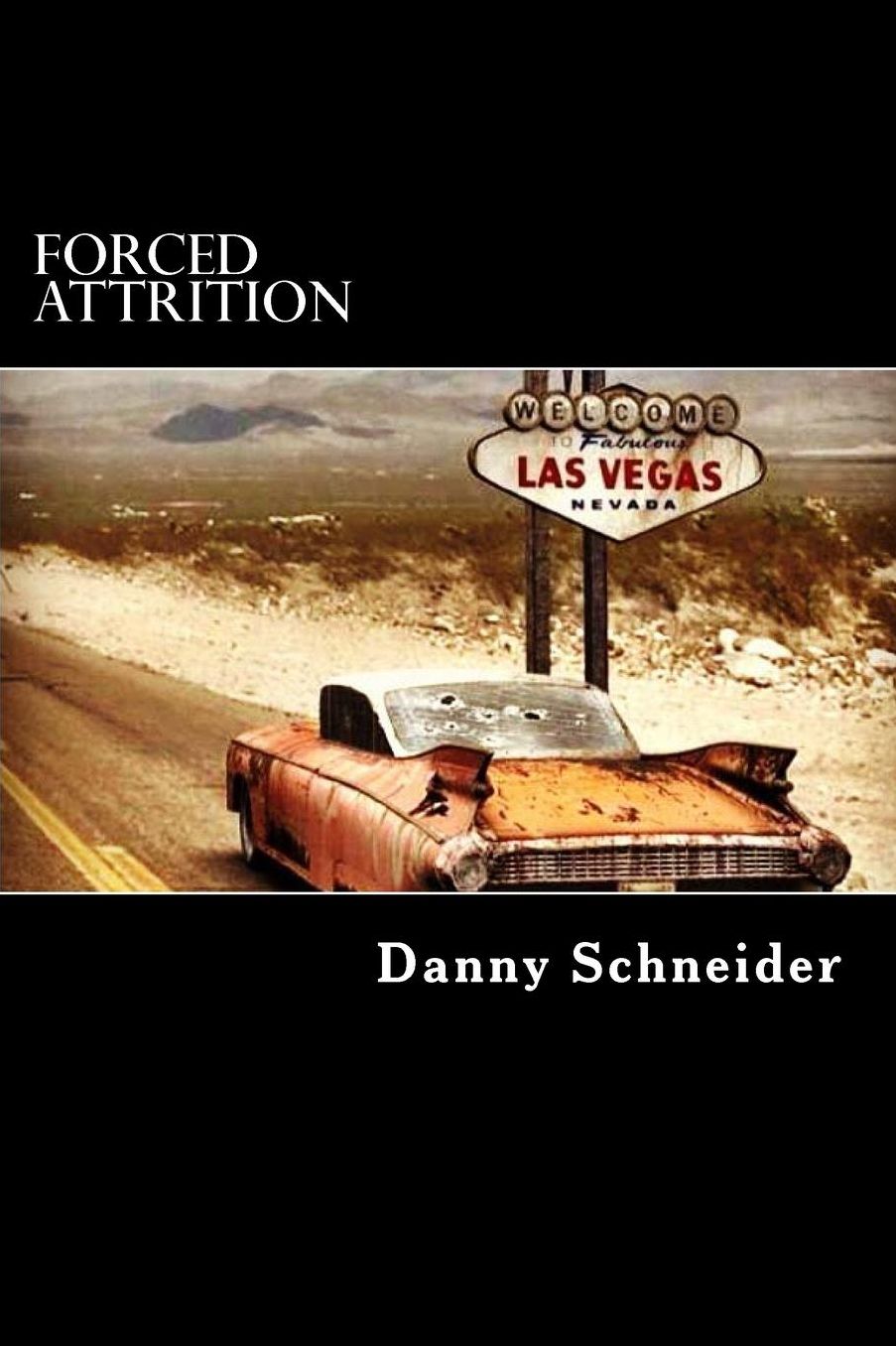 Forced Attrition