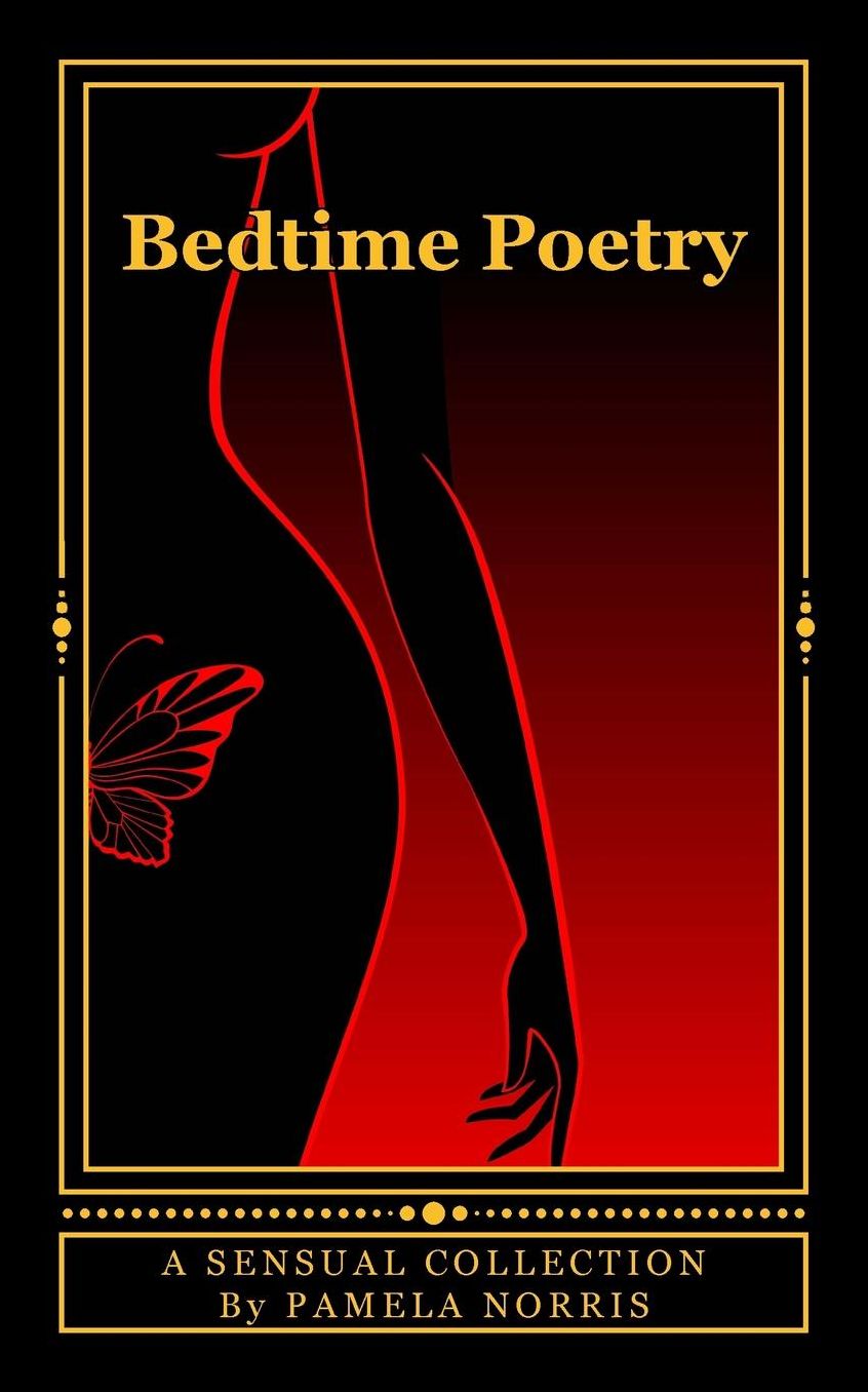 Bedtime Poetry: A Sensual Collection