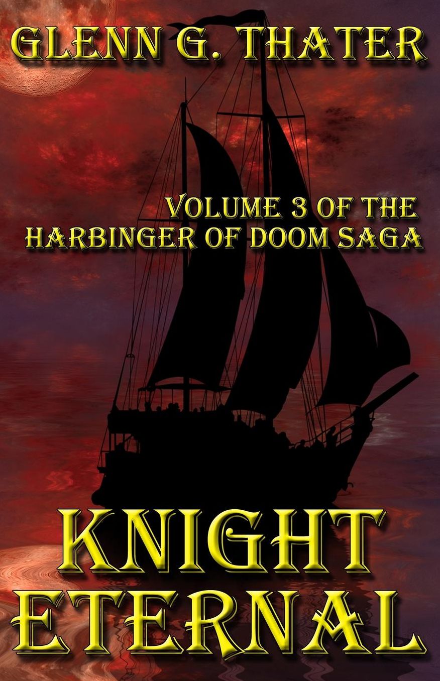 Knight Eternal: Harbinger of Doom -- Volume 3