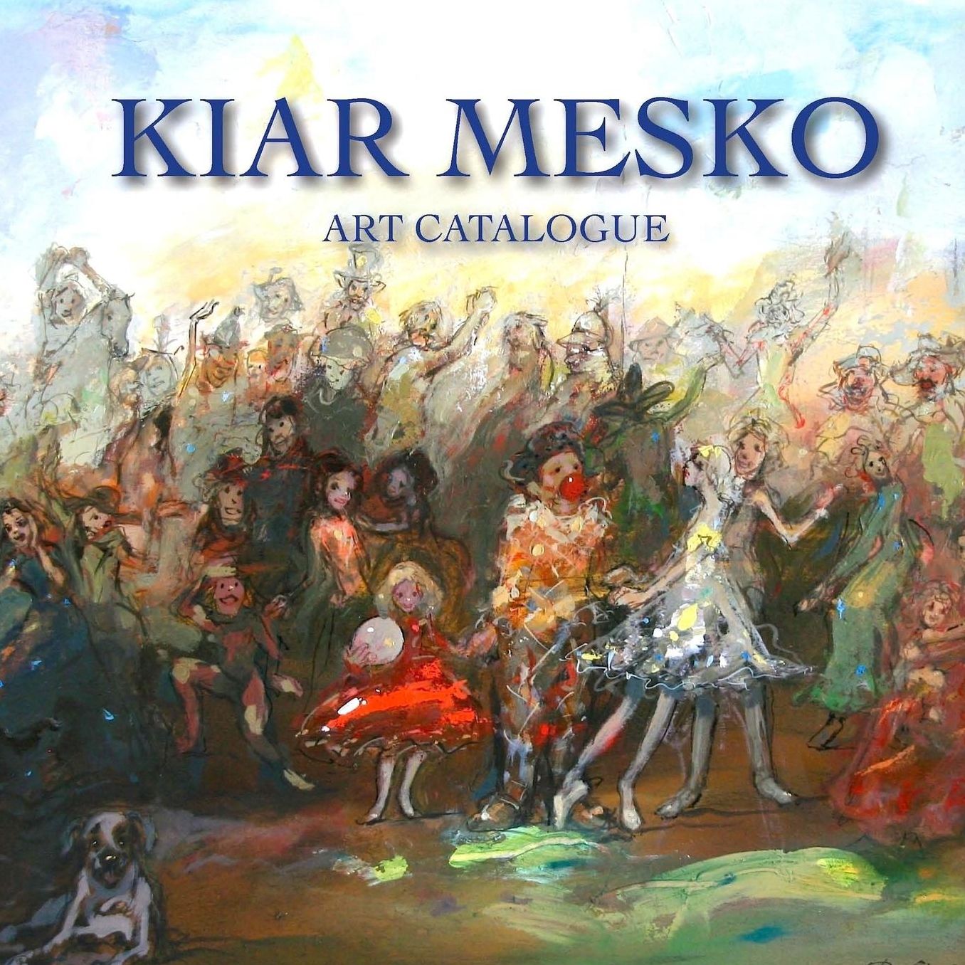 Kiar Mesko: Art Catalogue