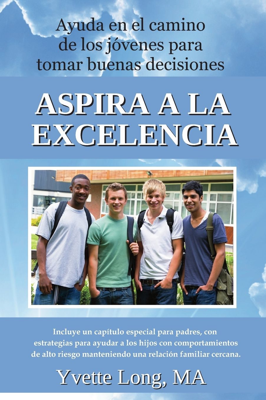 Asira a la Excelencia: Ayuda en el camino de los jóvenes para
