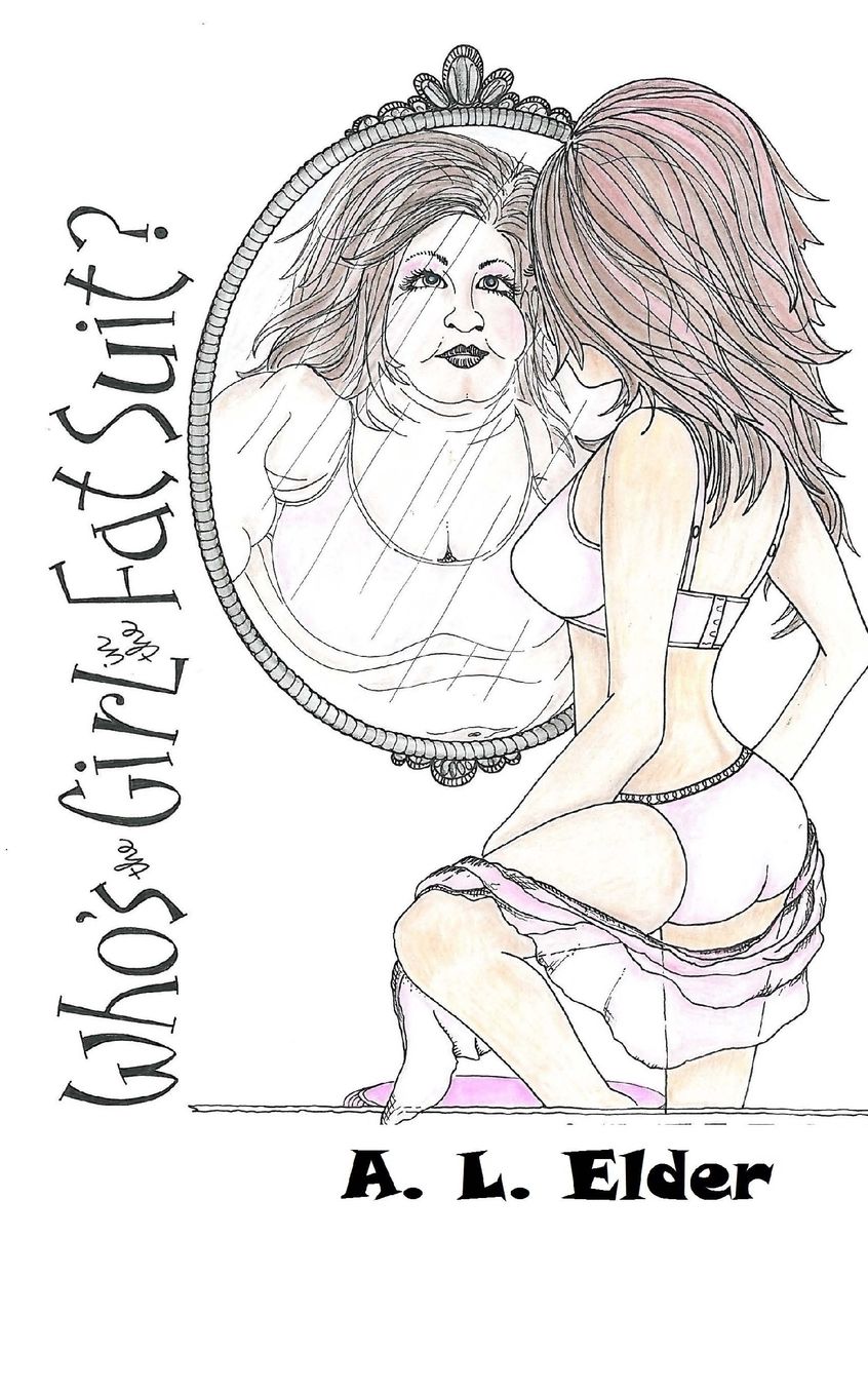 Who's the Girl in the Fat Suit?