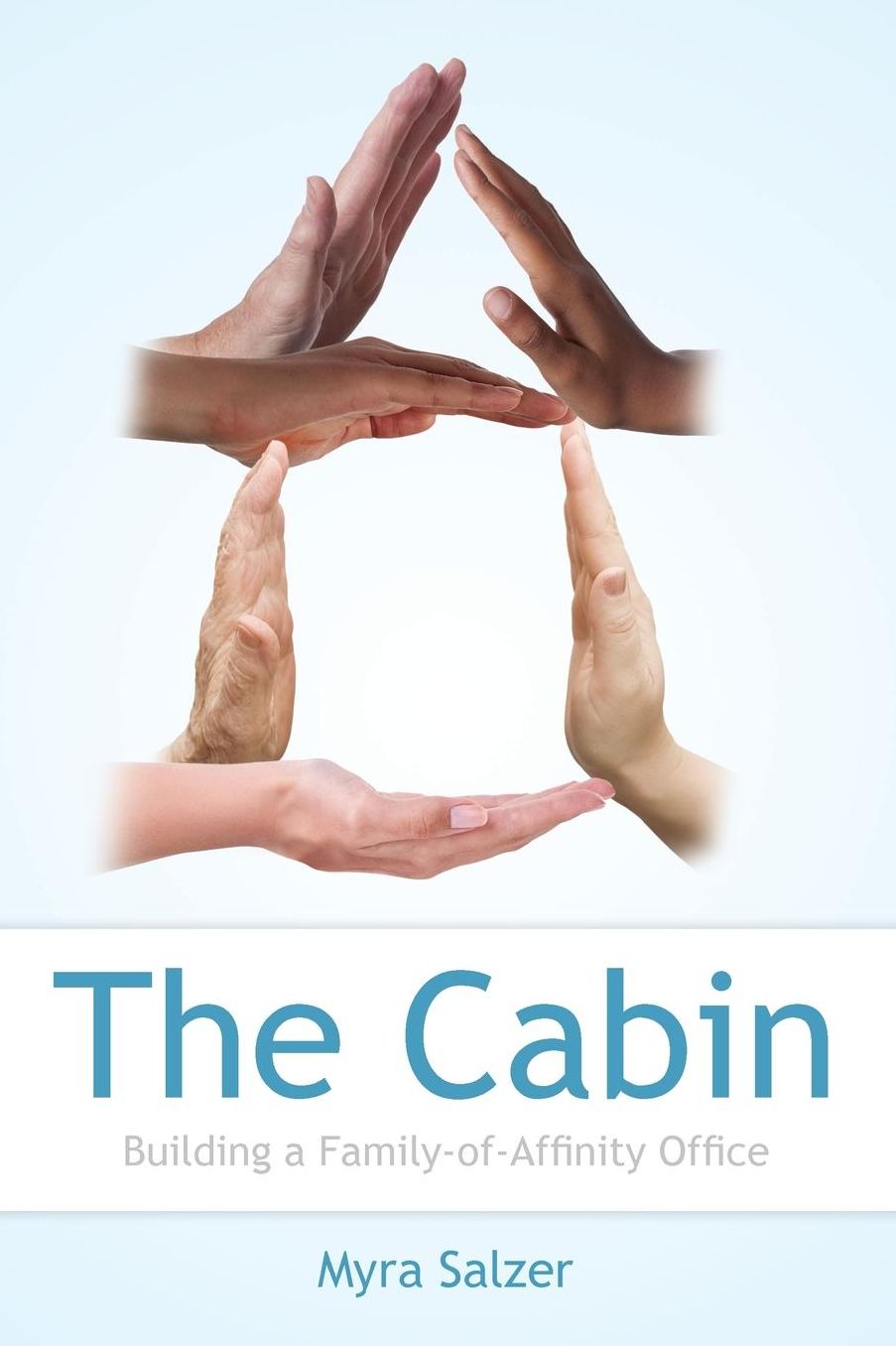 The Cabin: Building a Family-of-Affinity Office