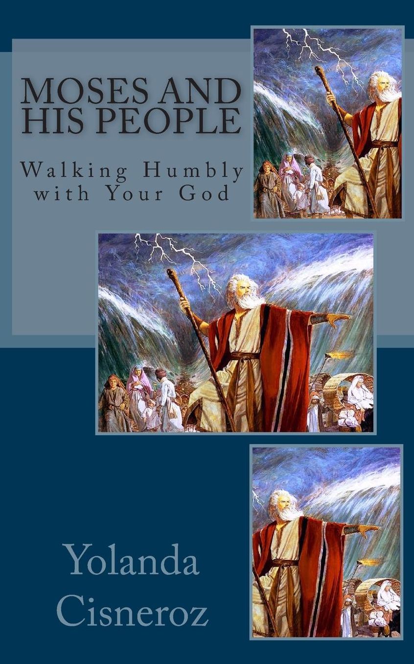Moses and His People