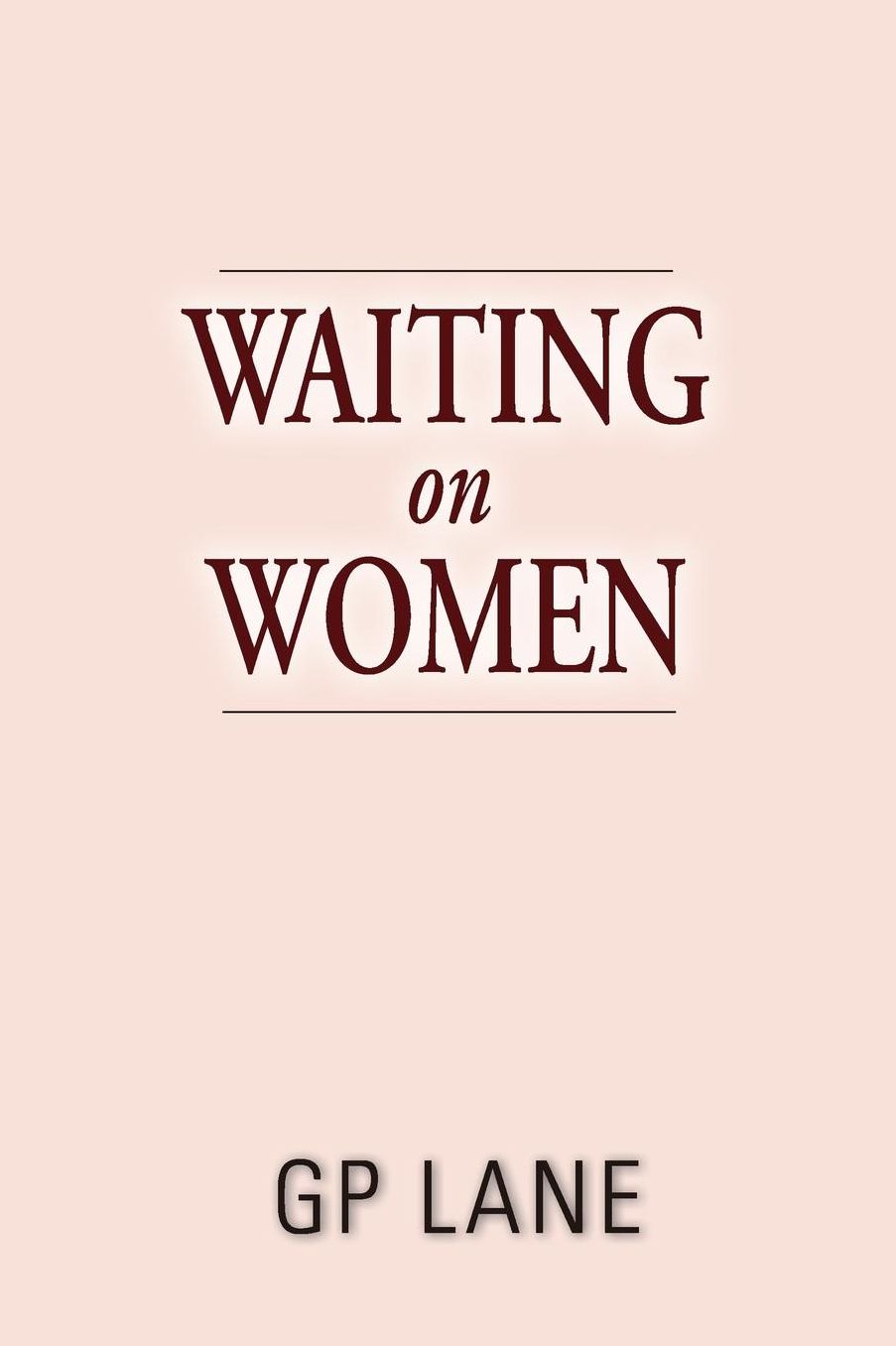 WAITING on WOMEN