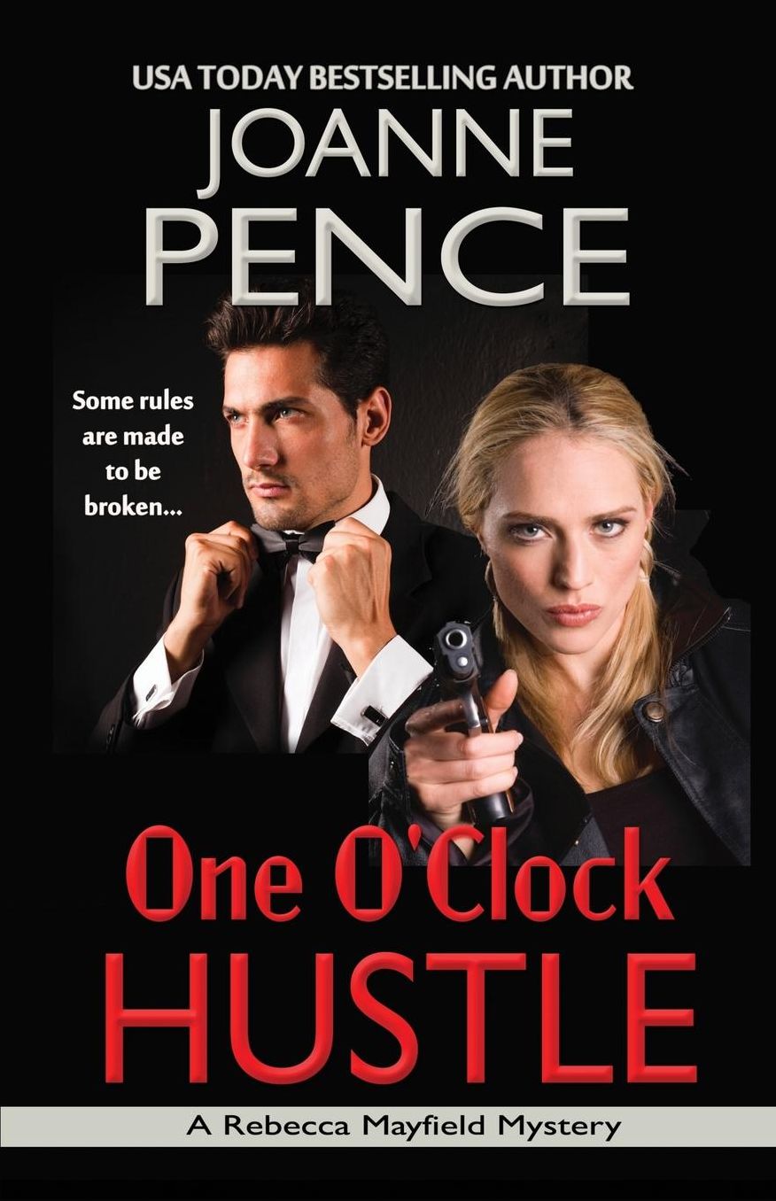 One O'Clock Hustle: A Rebecca Mayfield Mystery