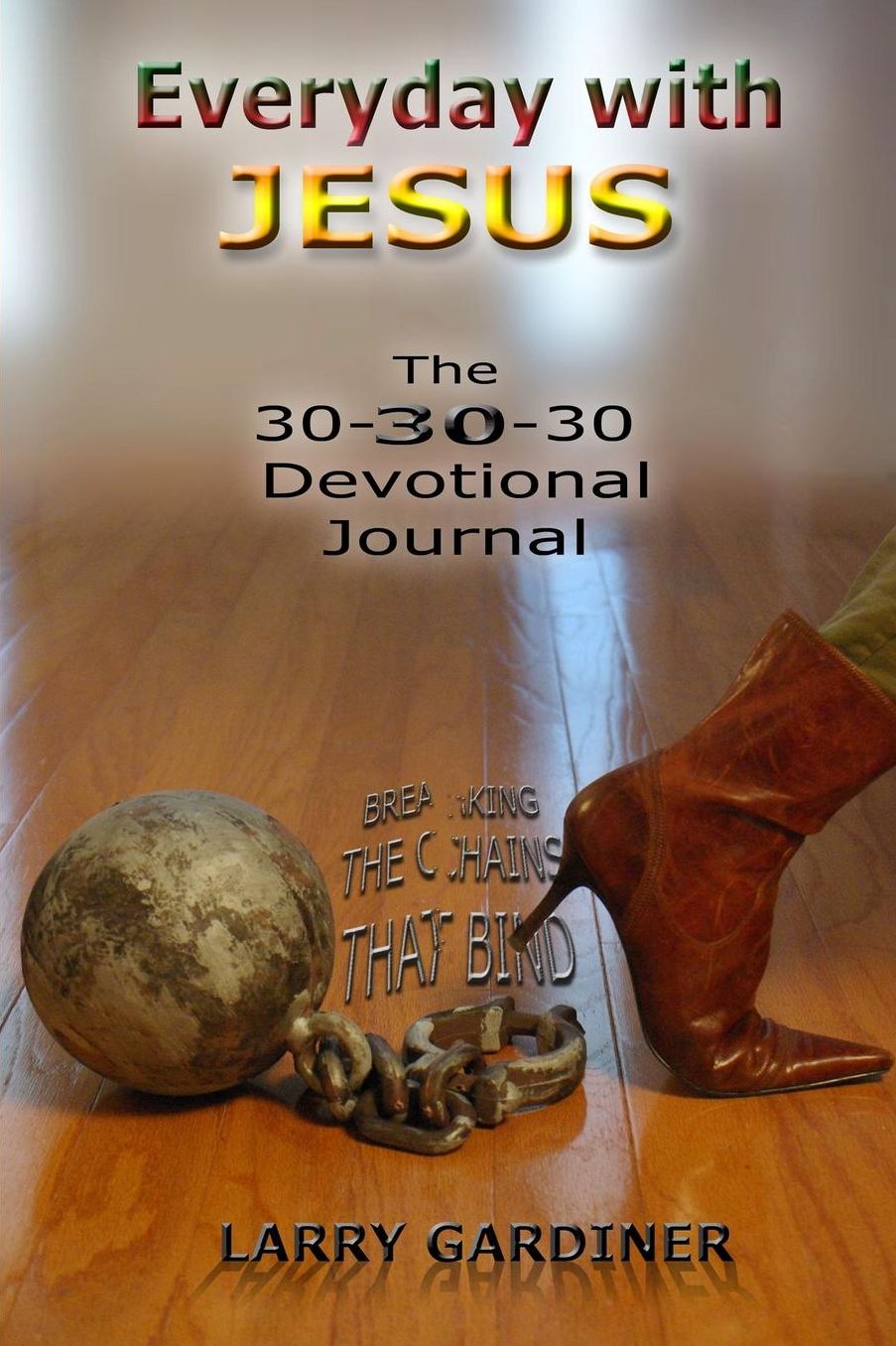 Everyday With Jesus: The 30-30-30 Devotional Journal