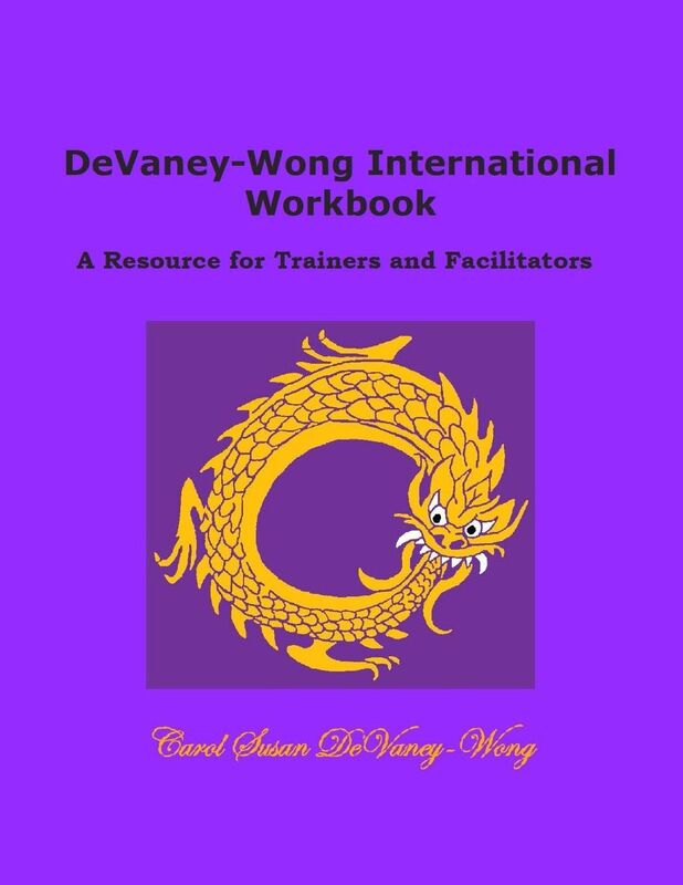 DeVaney-Wong International Workbook: A Resource for Trainers and Facilitators