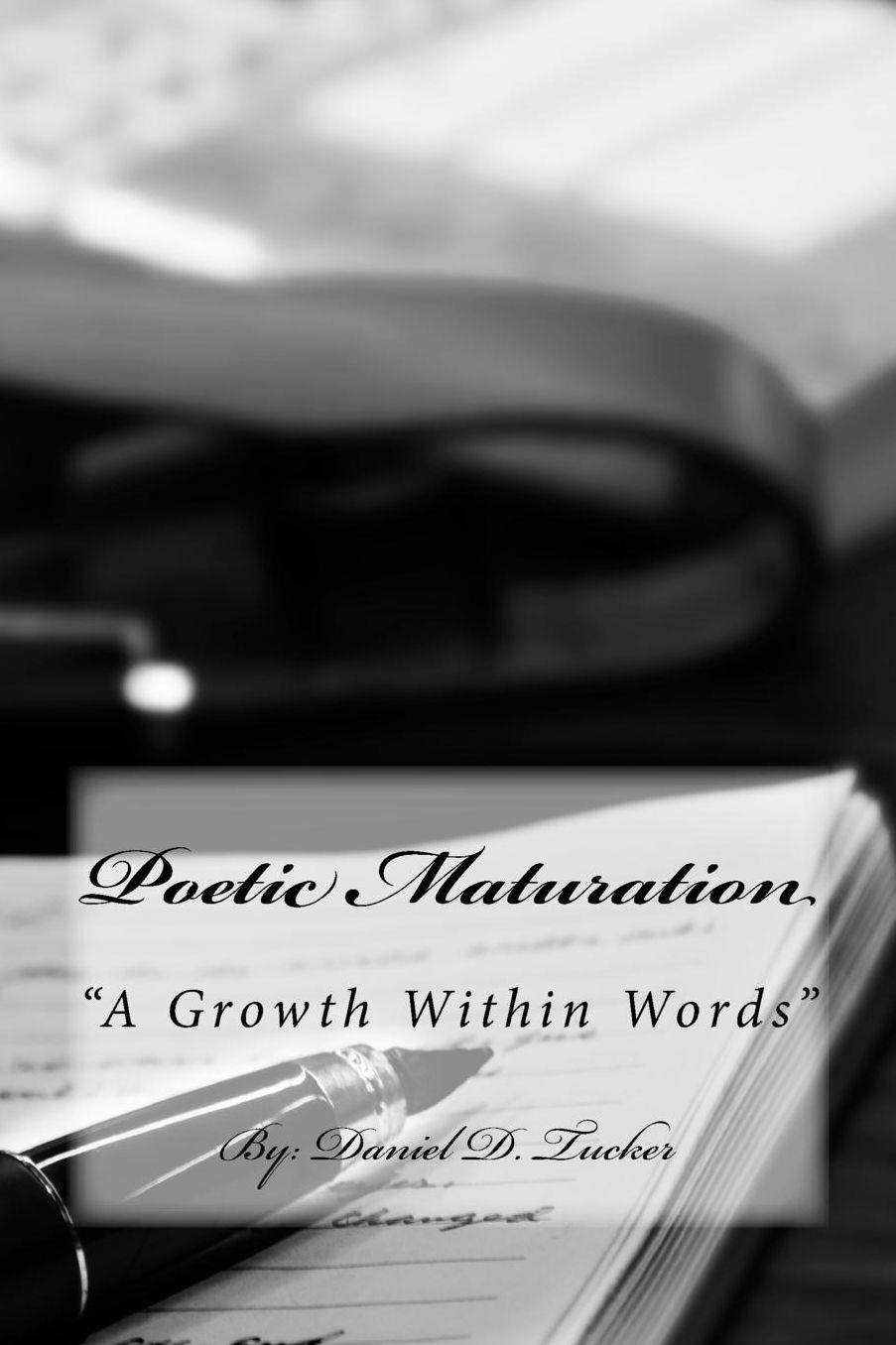 Poetic Maturation: "A Growth within Words"