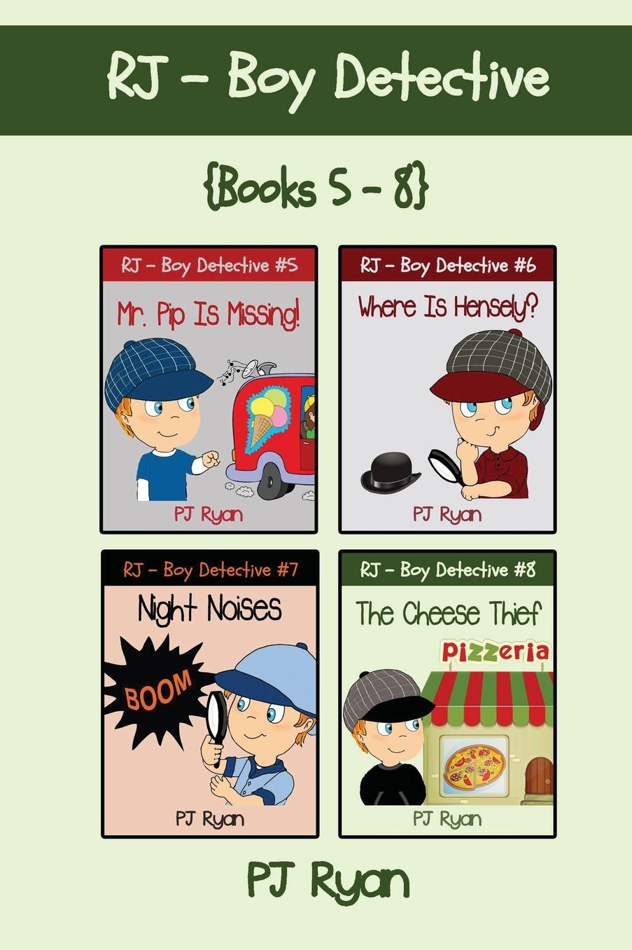 RJ - Boy Detective Books 5-8: 4 Fun Short Story Mysteries for Children Ages 9-12
