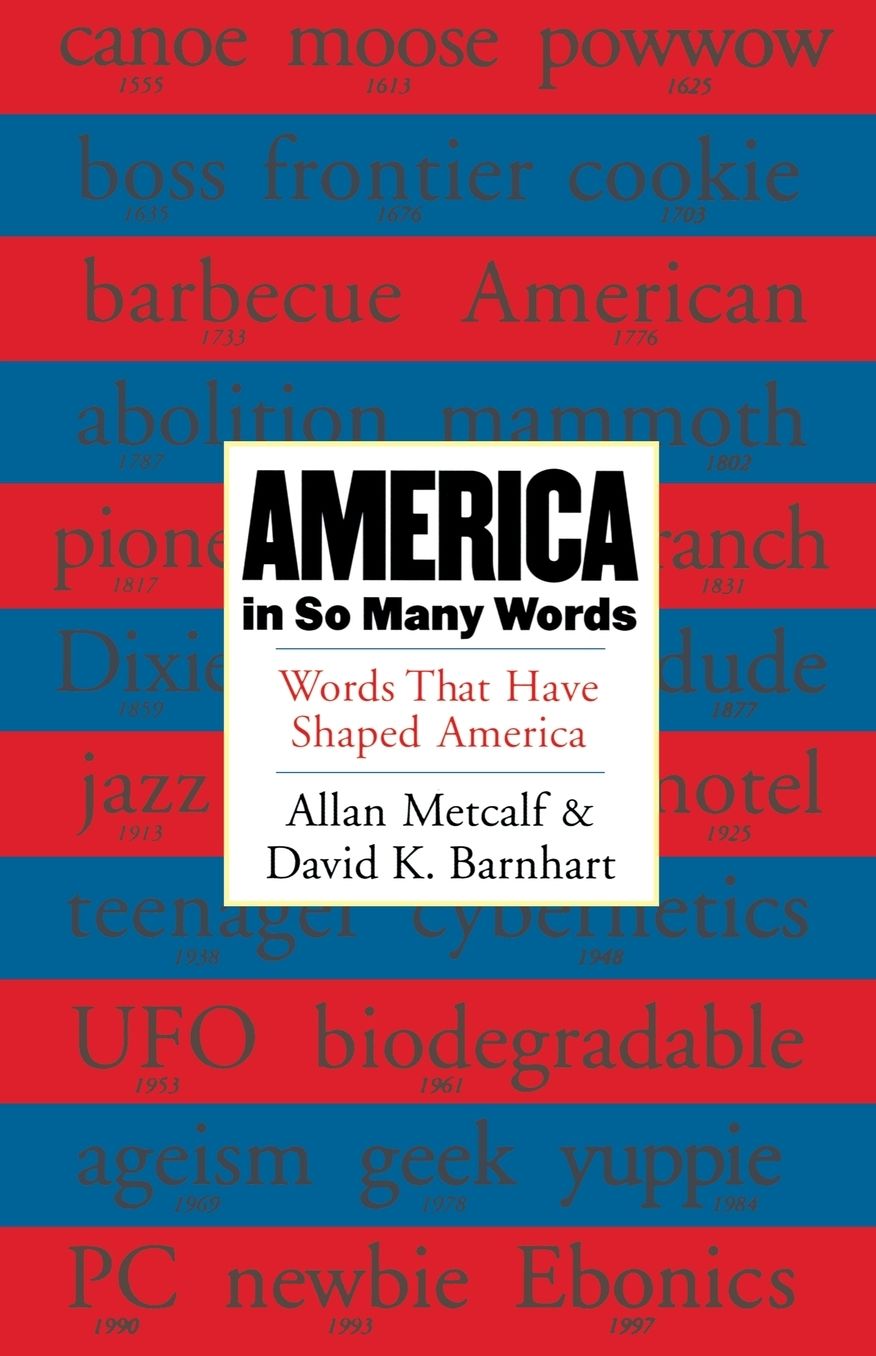 America in So Many Words: Words That Have Shaped America