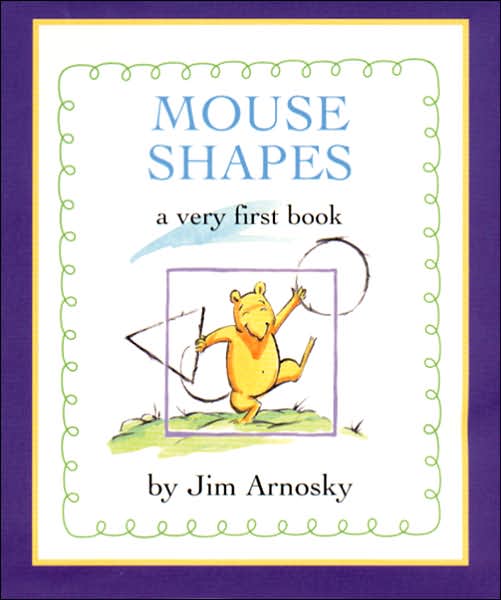 Mouse Shapes: A Very First Book