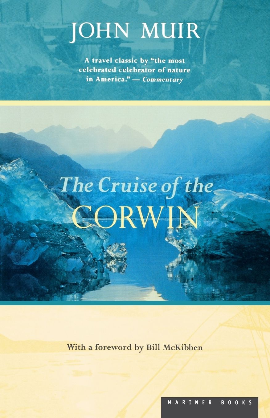 The Cruise of the Corwin: Journal of the Arctic Expedition of 1881