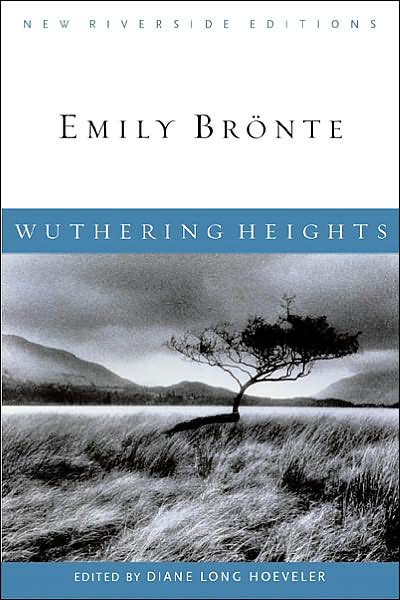 Wuthering Heights; New Riverside Editions