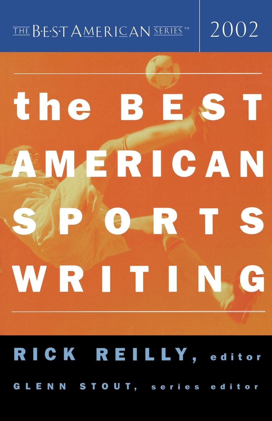 The Best American Sports Writing 2002