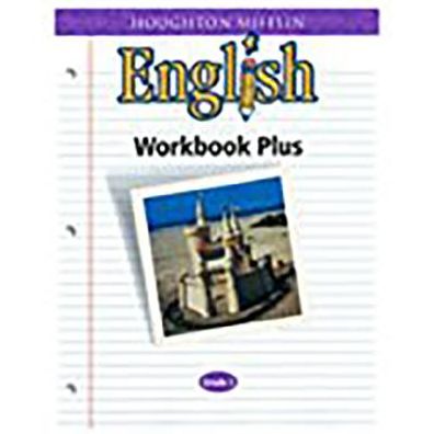 Houghton Mifflin English: Workbook Plus Grade 3