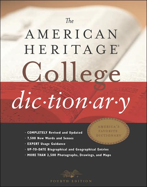 The American Heritage College Dictionary
