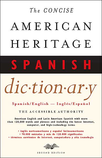 The Concise American Heritage Spanish Dictionary: Spanish/English - Ingles/Espanol
