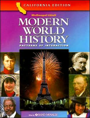 McDougal Littell World History: Patterns of Interaction California: Student Edition Grades 9-12 Modern World History 2003