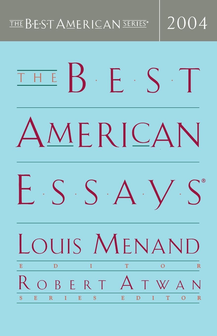 The Best American Essays 2004