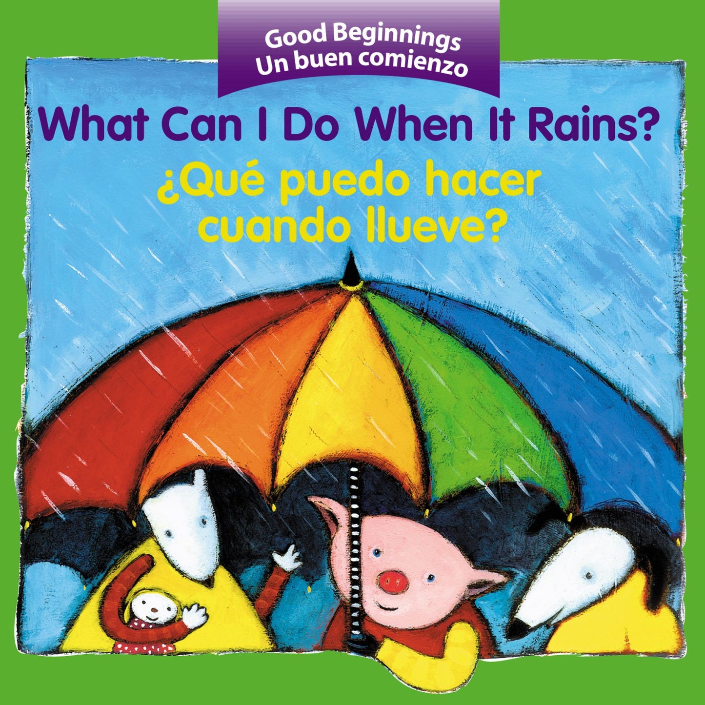 What Can I Do When It Rains? / Que puedo hacer cuando llueve?