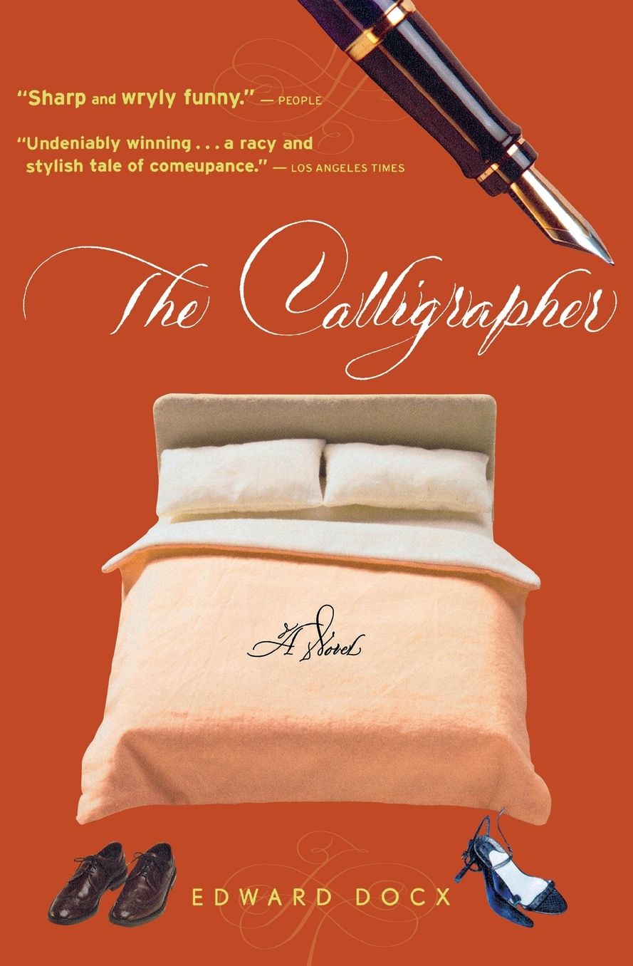The Calligrapher: A Novel