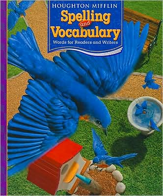 Houghton Mifflin Spelling and Vocabulary: Student Edition Consumable Cs Level 3 2006