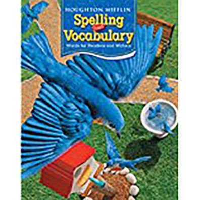 Houghton Mifflin Spelling and Vocabulary: Student Edition Non-Consumable B&S Level 3 2006