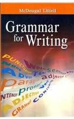 McDougal Littell Literature: Grammar for Writing Grade 9