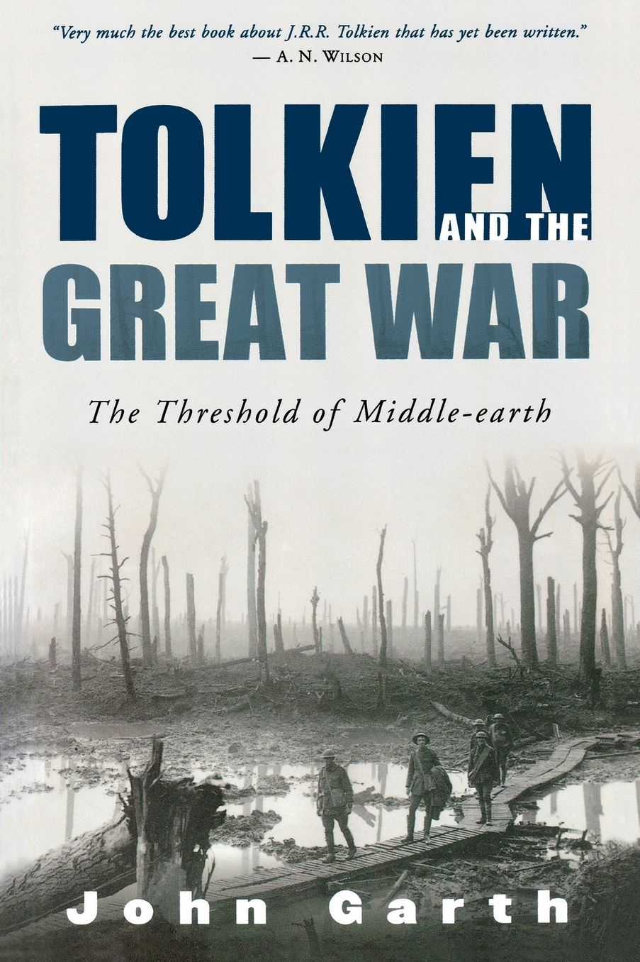 Tolkien and the Great War: The Threshold of Middle-earth