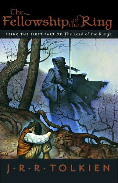 The Fellowship of the Ring (The Lord of the Rings, Part 1)