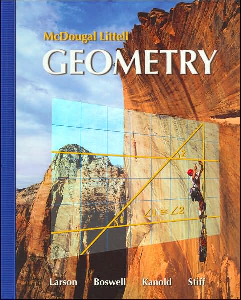 McDougal Littell High School Math: Students Edition Geometry 2007