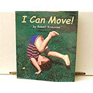 Houghton Mifflin Vocabulary Readers: Theme 6.3 Level K I Can Move
