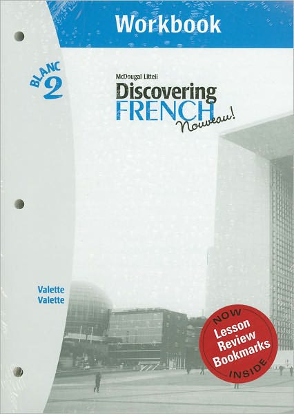 McDougal Littell Discovering French Nouveau: Workbook with Lesson Review Bookmarks Level 2