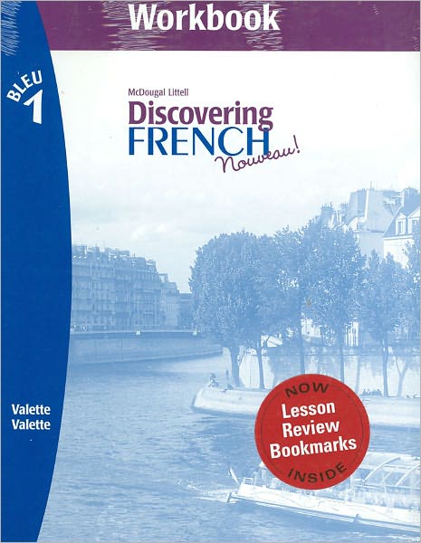McDougal Littell Discovering French Nouveau: Workbook with Lesson Review Bookmarks Level 1