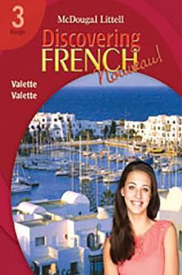 McDougal Littell Discovering French Nouveau: Activites pour tous with Lesson Review Bookmarks Level 3