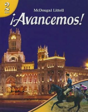 McDougal Littell ?Avancemos!: Student Edition Level 2 2007