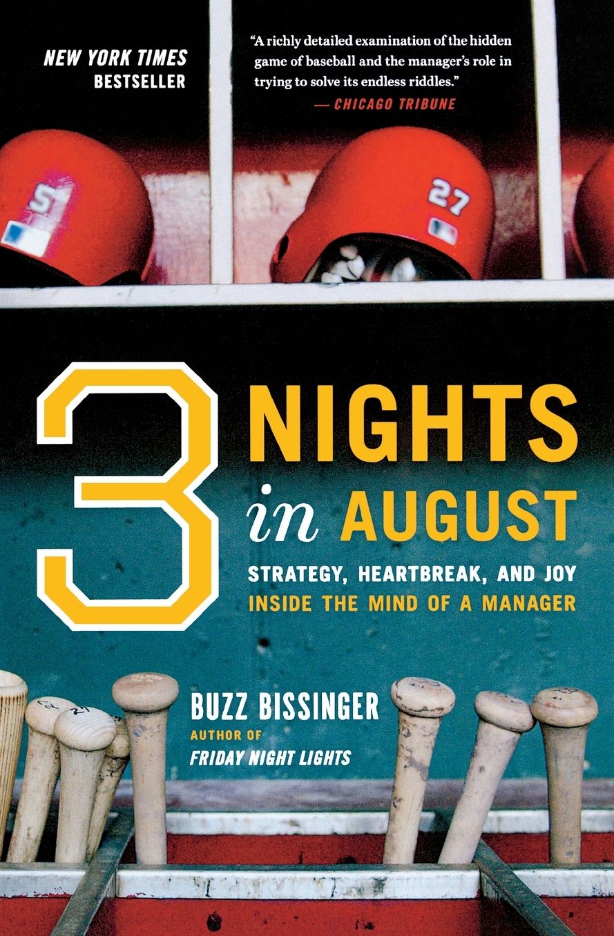Three Nights in August: Strategy, Heartbreak, and Joy Inside the Mind of a Manager