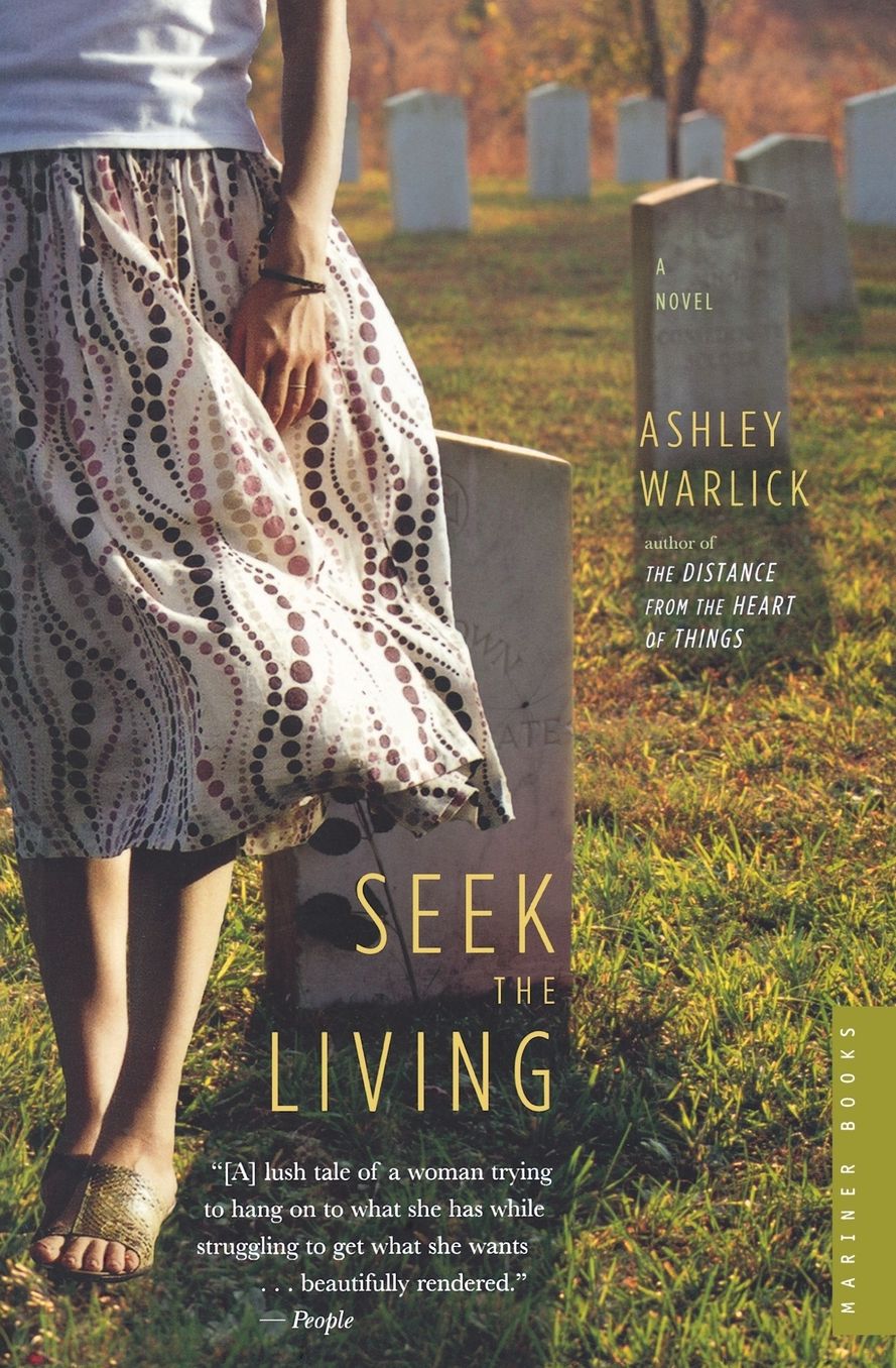 Seek the Living: A Novel